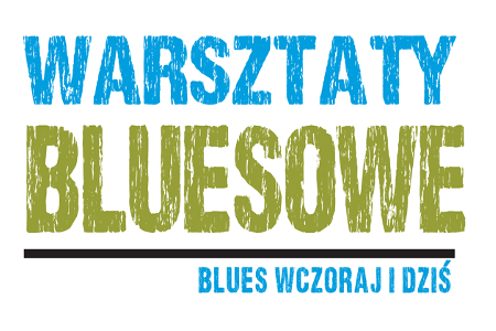 Warsztaty: Blues wczoraj i dziś. Koncert z udziałem gościa specjalnego