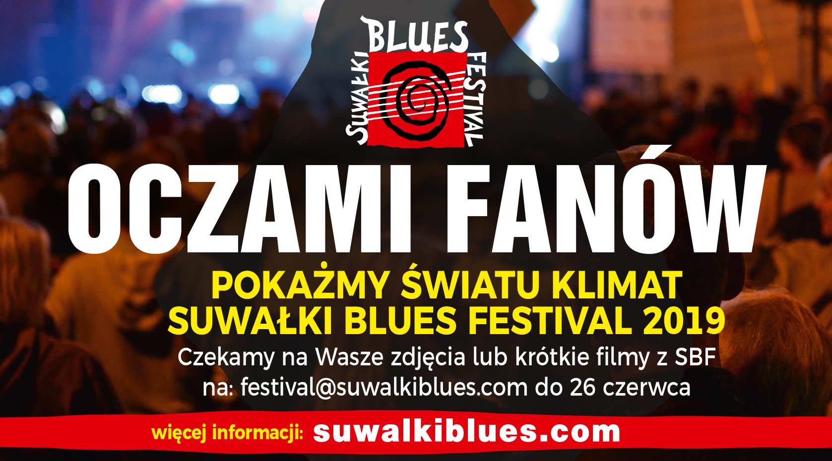 We are waiting for your photos and short clips from last years edition of SBF.  Let the world see the blues atmosphere in Suwałki.